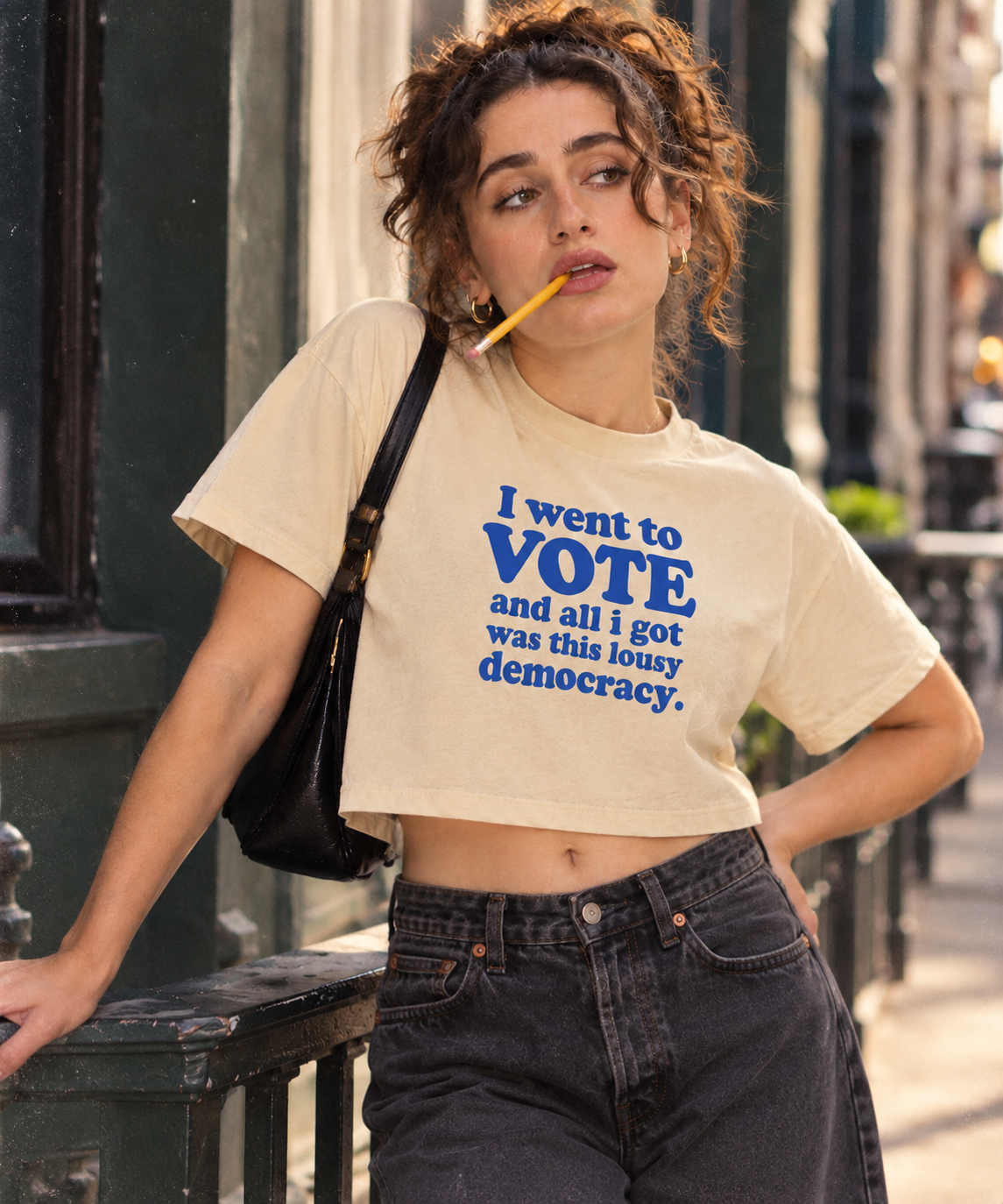 I went to VOTE and all i got was this lousy democracy. LIMITED EDITION CROP